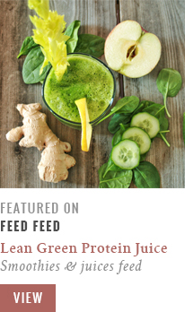 Featured in FeedFeed // Lean Green Protein Juice // JustineCelina.com