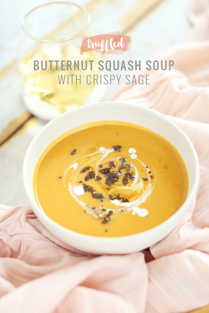 Truffled Butternut Squash Soup with Crispy Sage | Sofritto Calgary White Truffle Oil | #vegan #glutenfree #dairyfree // JustineCelina.com