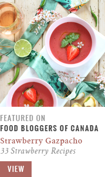JustineCelina Spiced Strawberry Watermelon Gazpacho Featured in Food Blogger's of Canada's 33 Strawberry Recipes Roundup // JustineCelina.com