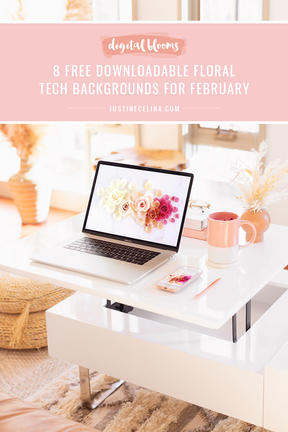 DIGITAL BLOOMS FEBRUARY 2021 | 8 Free Downloadable Floral Tech Backgrounds for February | Feminine WFH set up with a MacBook Pro featuring JustineCelina’s ombre rose wallpapers, a blush pink marble journal and planner, a pampas grass arrangement and rose petal latte blue light glasses in a bright and sunny bohemian Living Room | Female Entrepreneur Digital Wallpapers | The Best of Justine Celina’s February Digital Blooms | Best Valentine’s Day Computer Backgrounds | Valentine’s Day Desktop Wallpaper | Valentines Day Wallpaper iPhone | Calgary Creative Lifestyle Blogger // JustineCelina.com